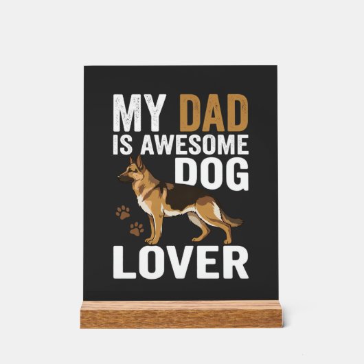 Hond Liefhebber Vader Is Geweldig Acryl Bord (Voorkant)