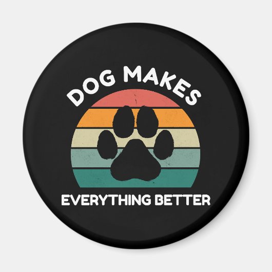 Hond Maakt Alles Better - Pootafdruk Ontwerp Magneet (Voorkant)