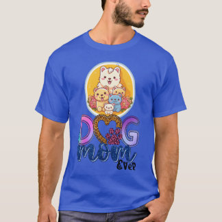 Hond Mam Beste Hond Mam Ooit Hond Mam Design Hond  T-shirt