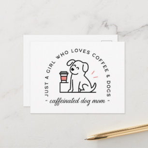 Hond mama grappige koffie liefhebbers meisjesachti briefkaart