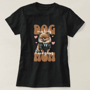 Hond mama Mijn Kinder pootjes hebben pomeranien T-shirt