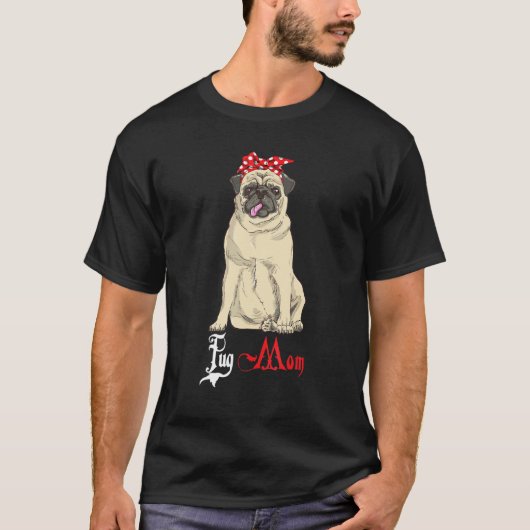 Hond Mama Puppy Moeder Pug T-shirt (Voorkant)