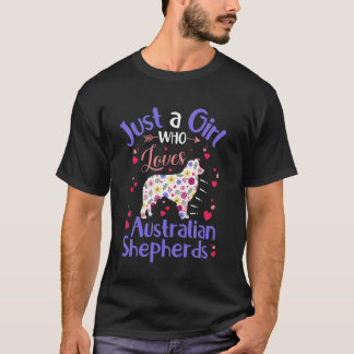 Hond Meisjes Vrouwen Gewoon Een Meisje Dat Van Aus T-shirt