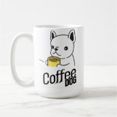 Hond met een mok zegt koffiehond (Links)