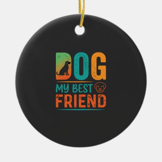 Hond Mijn Beste Vriend Retro Design Keramisch Ornament (Voorkant)