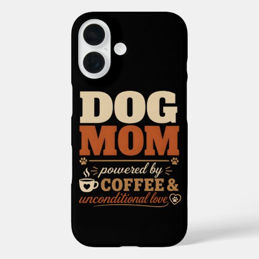 Hond Moeder Aangedreven door Koffie & Onvoorwaarde Case-Mate iPhone Case (Achterkant)