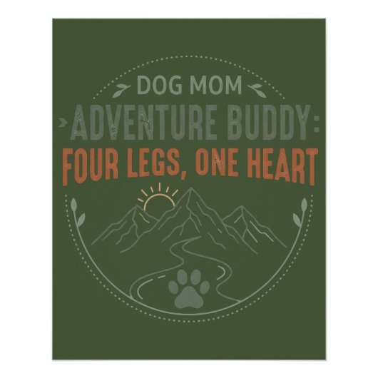 Hond Moeder Avontuur Buddy Vier poten, één hart. Perfect Poster (Voorkant)