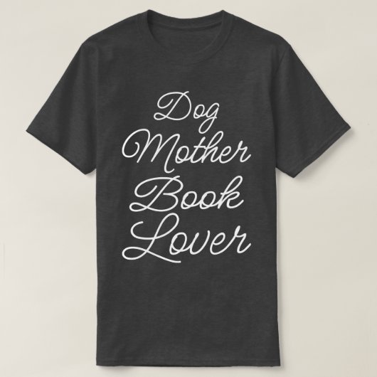 Hond Moeder Boek Liefhebber II T-shirt (Design voorkant)