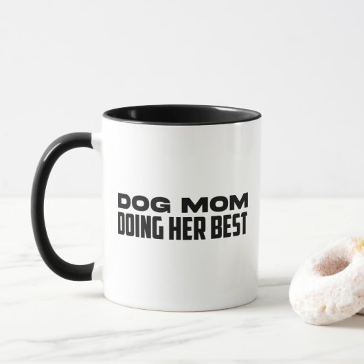 Hond Moeder Doet Haar Best Fun Honden Moeder Mok (Met donut)