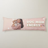 Hond Moeder Energie - trendy hond moeder ontwerp Lichaamskussen (Voorkant)