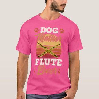 Hond moeder fluit liefhebber t-shirt