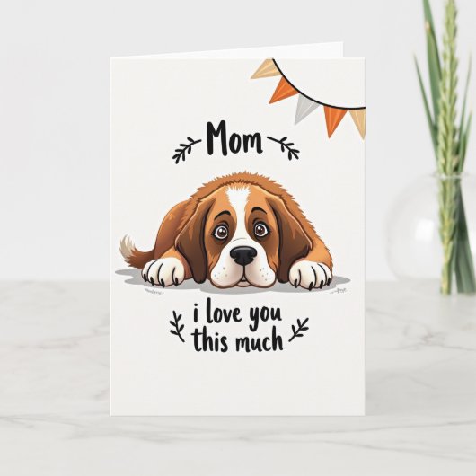 Hond Moeder Ik Hou Van Jou Kaart (Voorkant)