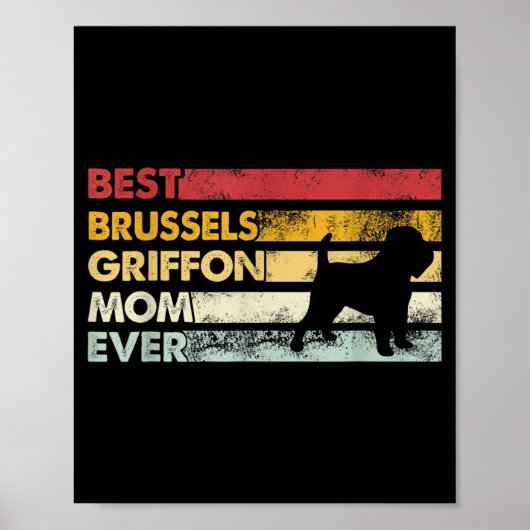 Hond Moeder Ooit - Moeder Brussels Griffon Poster (Voorkant)