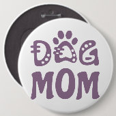 Hond Moeder Ronde Button 6,0 Cm (Voorkant /achterkant)