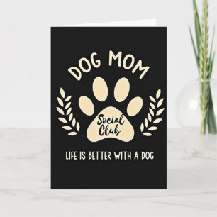 Hond Moeder Sociale Club Kunstkaart Kaart