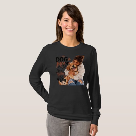Hond Moeder T-shirt voor Vrouwen | Grappige & Scha (Voorkant volledig)
