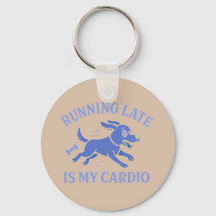 Hond Moeder Te Laat Rennen Is Mijn Cardio Schattig Sleutelhanger