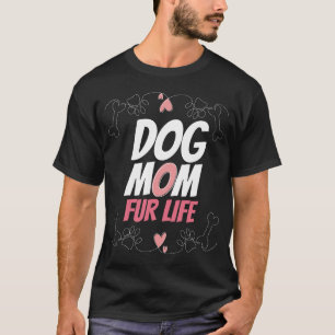 Hond Moeder Vacht Voor Leven Moederdag Huisdier Ei T-shirt