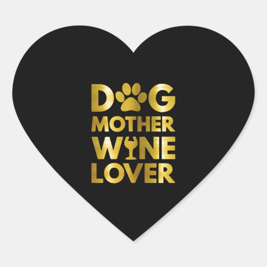 Hond Moeder Wijnliefhebber 2021 Hart Sticker (Voorkant)
