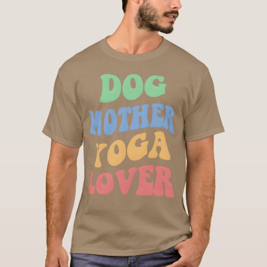 Hond Moeder Yoga Liefhebber IV vrienden T-shirt (Voorkant)