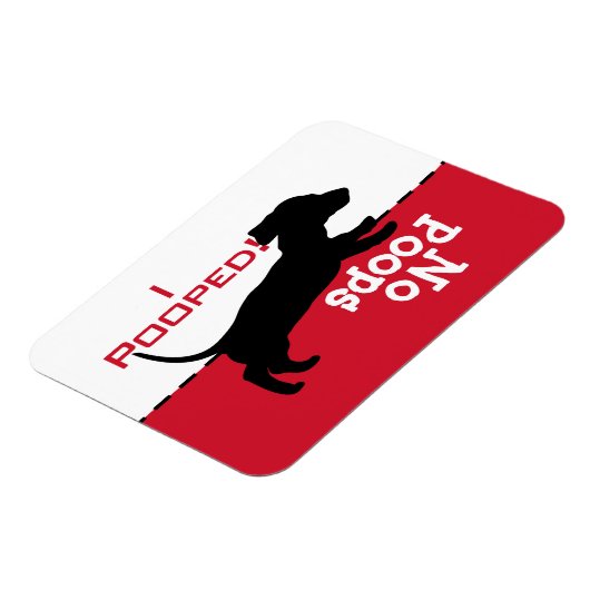 Hond moet naar Potty Poop Magnet, teckel Doxie Magneet (Linkerzijde)