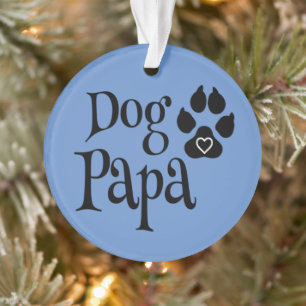 Hond Papa hondenliefhebber honden vader Ornament