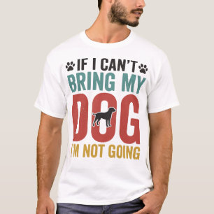 Hond Quote Vintage Vector Als ik mijn hond niet ka T-shirt