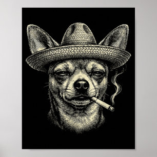 Hond rookt sigaretten meme grappige Chihuahua in s Poster