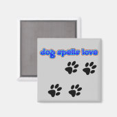 Hond Spelt Liefde Magneet (Voorkant / Achterkant)