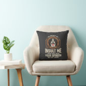 Hond T-shirt Grappige Mening Belediging Kussen (Stoel)