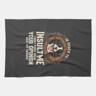Hond T-shirt Grappige Mening Belediging Theedoek