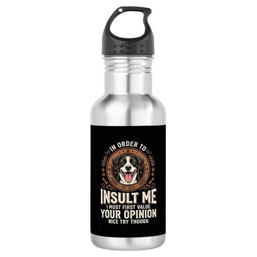 Hond T-shirt Grappige Mening Belediging Waterfles (Voorkant)