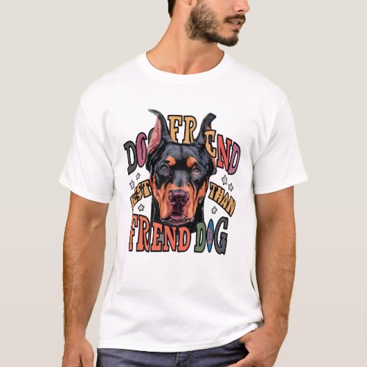 Hond Vriend Beste dan Vriend Hond T-shirt (Voorkant)