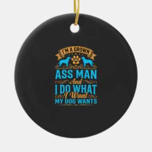 Hond Wil Grappige Volwassen Man Keramisch Ornament