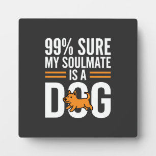 Hond Zielsverwant Grappige Huisdierliefhebber Typo Fotoplaat