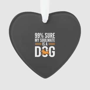 Hond Zielsverwant Grappige Huisdierliefhebber Typo Ornament