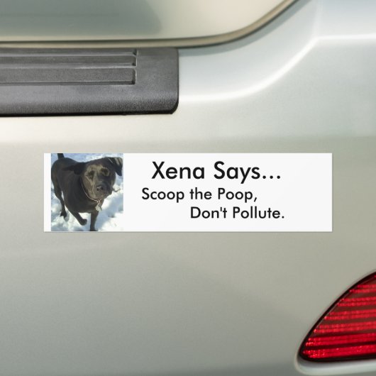 honden20039, Xena zegt... niet vervuilen,        . Bumpersticker (Op auto)