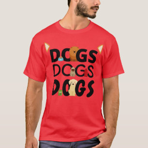 Honden Dogs Dogs Pet Wagging Tail Puppy Gift (4) T-shirt