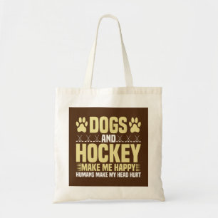 Honden en Hockey maken me gelukkig Tote Bag