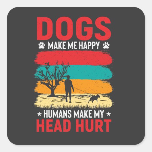 Honden en Humor Vierkante Sticker (Voorkant)