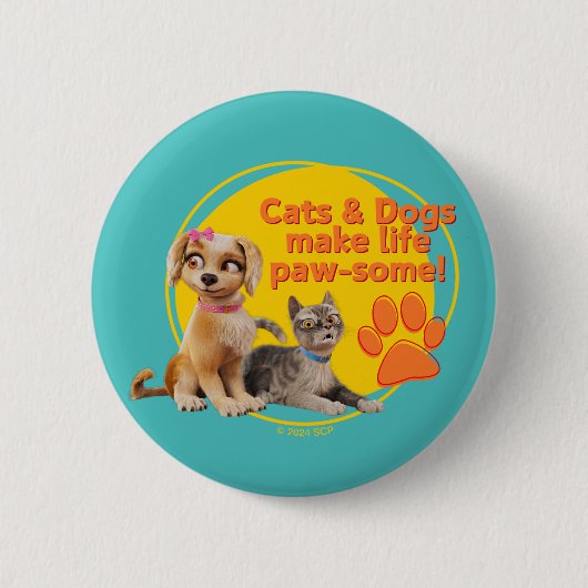 Honden en katten maken het leven pootjes! ronde button 5,7 cm (Voorkant)