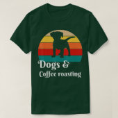 Honden en koffieRoasting T-shirt (Design voorkant)