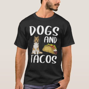 Honden en tacos Shetland Sheepdog Mexicaans voedse T-shirt
