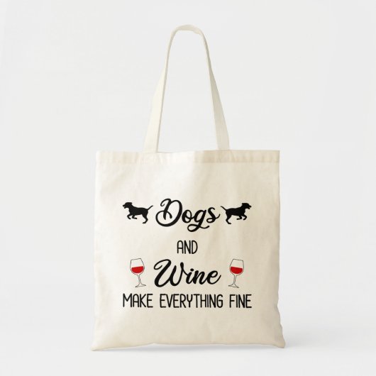 Honden en wijn maken alles goed tote bag (Voorkant)