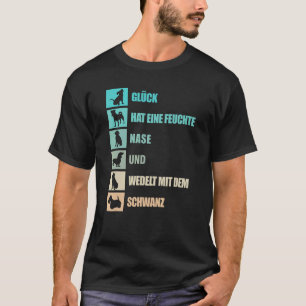 Honden Gezegde in het Duits Over Vier Legged Vrien T-shirt