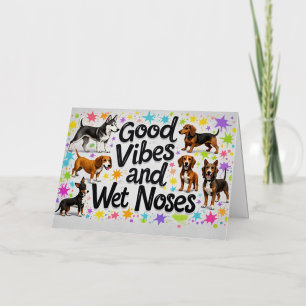 Honden, Goede Vibes en Natte Neuzen Speelse Doodle Folie Wenskaart