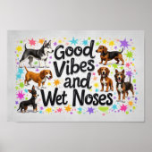 Honden, goede vibes en natte neuzen Speelse doodle Poster (Voorkant)
