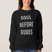 Honden gooienjumper, "honden voor dudes" trui (Voorkant)