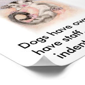 Honden hebben eigenaars, katten hebben personeel, poster (Hoek)