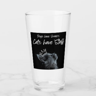 Honden hebben eigenaren, katten hebben personeel glas